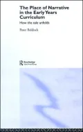 The Place of Narrative in the Early Years Curriculum