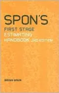 Spon's First Stage Estimating Handbook
