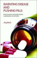 Inventing Disease and Pushing Pills