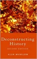 Deconstructing History