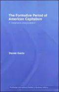 The Formative Period of American Capitalism
