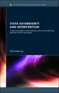 State Sovereignty and Intervention: A Discourse Analysis of Intervention and Non-Interventionary Practices in Kosovo and Algeria