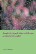 Complexity, Organizations and Change