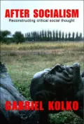 After Socialism: Reconstructing Social & Political Thought