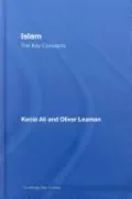 Islam: The Key Concepts