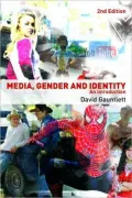 Media, Gender and Identity: An Introduction