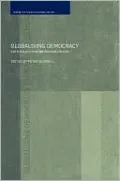 Globalizing Democracy: Political Parties and Party Politics