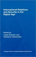 International Relations and Security in the Digital Age, Vol. 52