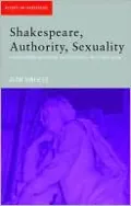 Shakespeare, Authority, Sexuality