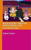 Book History Through Postcolonial Eyes