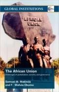 The African Union: Challenges of Globalization, Security, and Governance