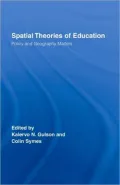 Spatial Theories of Education, Vol. 9