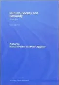 Culture, Society and Sexuality: A Reader