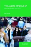 Teenagers' Citizenship: Experiences and Education, Vol. 1