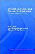Perception, Politics and Security in South Asia