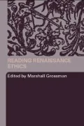 Reading Renaissance ethics