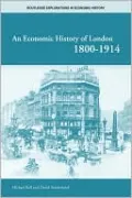An Economic History of London, 1800-1914