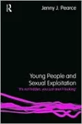 Young People and Sexual Exploitation: Hard to Reach and Hard to Hear