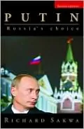 Putin: Russia's Choice