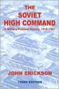 Soviet High Command: A Military-Political History, 1918-1941