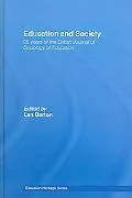 Education and Society: 25 Years of the British Journal of Sociology of Education