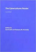 The Cybercultures Reader