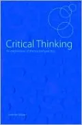 Critical Thinking: An Exploration of Theory and Practice