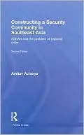 Constructing a Security Community in South East Asia