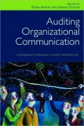 Auditing Organizational Communication: A Handbook of Research, Theory and Practice