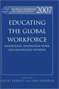 World Yearbook of Education: Educating the Global Workforce