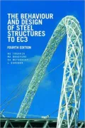 The Behaviour and Design of Steel Structures to EC3