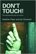 Don't Touch!: The Educational Story of a Panic