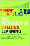 The Pedagogy of Lifelong Learning