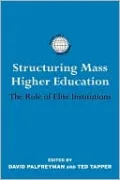 Structuring Mass Higher Education, Vol. 1