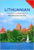 Colloquial Lithuanian: The Complete Course for Beginners