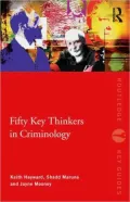 Fifty Key Thinkers in Criminology, Vol. 1