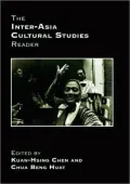 The Inter-Asia Cultural Studies Reader