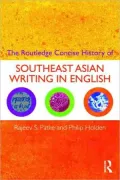 The Routledge Concise History of Southeast Asian Writing in English