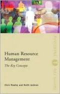 Human Resource Management: The Key Concepts