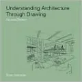 Understanding Architecture through Drawing