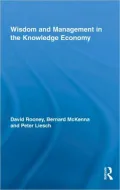 Wisdom and Management in the Knowledge Economy