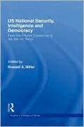 US National Security, Intelligence and Democracy