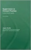 Supervision in Clinical Practice: A Practitioner's Guide