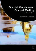 Social Work and Social Policy: An Introduction