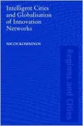 Intelligent Cities and Globalisation of Innovation Networks