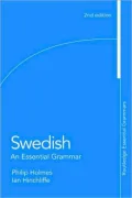 Swedish: An Essential Grammar