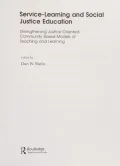 Book cover of Service-Learning and Social Justice Education: Strengthening Justice-Oriented Community Base...
