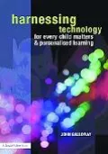 Harnessing Technology for Every Child Matters and Personalised Learning