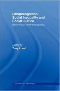 (Mis)recognition, social inequality and social justice