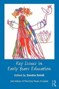 Key Issues in Early Years Education: A guide for students